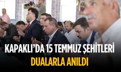 Kapaklı’da 15 Temmuz Şehitleri dualarla anıldı