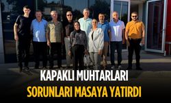 Kapaklı muhtarları sorunları masaya yatırdı