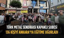 Türk Metal 136 kişiyi Ankara'ya eğitime uğurladı