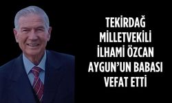 Milletvekili İlhami Özcan Aygun’un acı günü