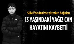 13 yaşındaki Yağız denizde boğuldu