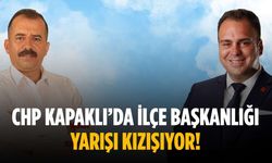 CHP Kapaklı’da İlçe Başkanlığı yarışı kızışıyor!