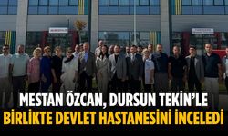 Mestan Özcan, Dursun Tekin’le birlikte devlet hastanesini inceledi