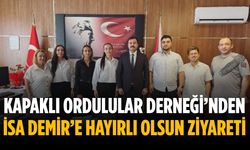 Kapaklı Ordulular Derneği’nden İsa Demir’e hayırlı olsun ziyareti