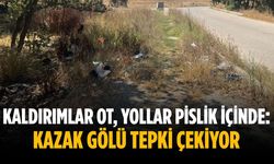 Kaldırımlar ot, yollar pislik içinde: Kazak Gölü tepki çekiyor