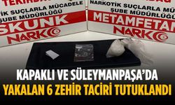 Kapaklı ve Süleymanpaşa’da yakalan 6 zehir taciri tutuklandı