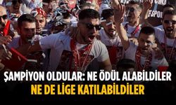 Şampiyon oldular: Ne ödül alabildiler ne de lige katılabildiler