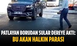 Patlayan borudan sular dereye aktı: Bu akan halkın parası