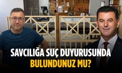 “Savcılığa suç duyurusunda bulundunuz mu”