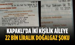 Kapaklı’da iki kişilik aileye 22 bin liralık doğalgaz şoku
