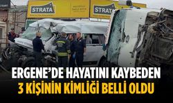 Ergene’de hayatını kaybeden 3 kişinin kimliği belli oldu