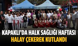 Kapaklı’da Halk Sağlığı Haftası halay çekerek kutlandı