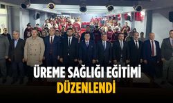Üreme Sağlığı Eğitimi düzenlendi