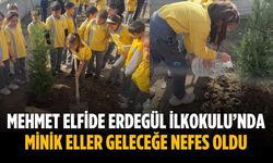 Mehmet Elfide Erdegül İlkokulu’nda minik eller geleceğe nefes oldu