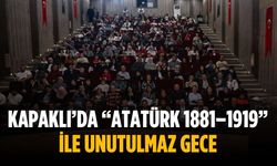 Kapaklı’da “Atatürk 1881–1919” ile unutulmaz gece