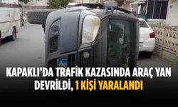 Kapaklı’da trafik kazasında araç yan devrildi, 1 kişi yaralandı