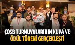 ÇOSB Turnuvalarının kupa ve ödül töreni gerçekleşti