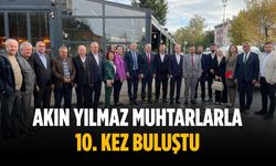 Akın Yılmaz muhtarlarla 10. kez buluştu