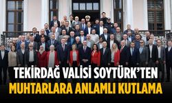 Tekirdağ Valisi Soytürk’ten muhtarlara anlamlı kutlama