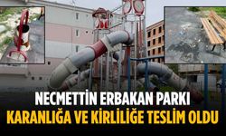 Necmettin Erbakan Parkı karanlığa ve kirliliğe teslim oldu