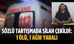 Sözlü tartışmada silah çekildi: 1 ölü, 1 ağır yaralı