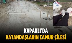 Kapaklı’da vatandaşların çamur çilesi