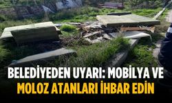 Belediyeden uyarı: Mobilya ve moloz atanları ihbar edin