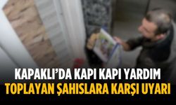 Kapaklı’da kapı kapı yardım toplayan şahıslara karşı uyarı