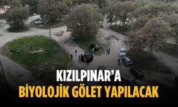 Kızılpınar’a biyolojik gölet yapılacak