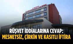 Rüşvet iddialarına cevap: Mesnetsiz, çirkin ve kasıtlı iftira