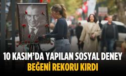 10 Kasım’da yapılan sosyal deney beğeni rekoru kırdı