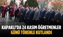 Kapaklı’da 24 Kasım Öğretmenler Günü törenle kutlandı