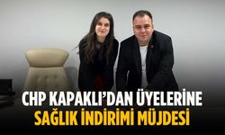 CHP Kapaklı’dan üyelerine sağlık indirimi müjdesi