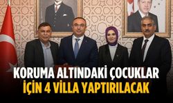 Koruma altındaki çocuklar için 4 villa yaptırılacak