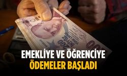 Emekliye ve öğrenciye ödemeler başladı