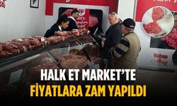 Halk Et Market’te fiyatlara zam yapıldı