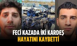Feci kazada iki kardeş hayatını kaybetti