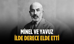 Minel ve Yavuz ilde derece elde etti