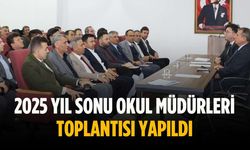 2025 yıl sonu okul müdürleri toplantısı yapıldı
