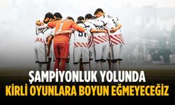 “Şampiyonluk yolunda kirli oyunlara boyun eğmeyeceğiz”