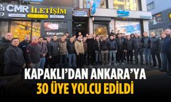 Kapaklı’dan Ankara’ya 30 üye yolcu edildi