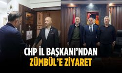 CHP İl Başkanı’ndan Zümbül’e ziyaret