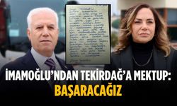 İmamoğlu’ndan Tekirdağ’a mektup: Başaracağız