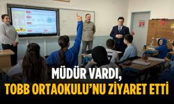 Müdür Vardı, TOBB Ortaokulu’nu ziyaret etti