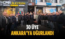 30 üye Ankara’ya uğurlandı