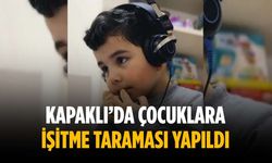 Kapaklı’da çocuklara işitme taraması yapıldı