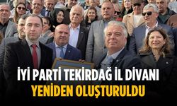 İYİ Parti Tekirdağ İl Divanı yeniden oluşturuldu