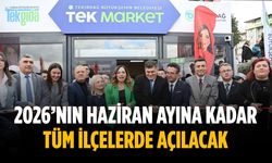 2026’nın haziran ayına kadar tüm ilçelerde açılacak