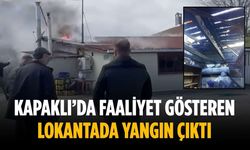 Kapaklı’da faaliyet gösteren lokantada yangın çıktı