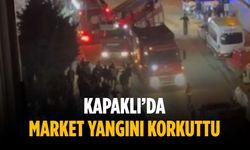 Kapaklı’da market yangını korkuttu